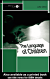 Title details for The Language of Children by Julia  Gillen - Available